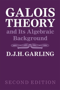 Galois Theory and Its Algebraic Background Ebook